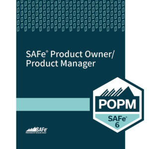 SAFe® Product Owner and Product Manager (POPM)