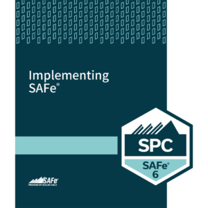 Implementing SAFe®